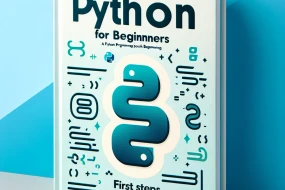 Programmazione Python per Principianti: Scopri i Tuoi Primi Passi nel Mondo del Coding